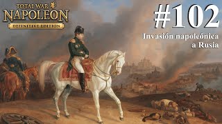 Napoleon Total War MUY DIFÍCIL  Parte 102 Camp de Napoleón  Invasión napoleónica a Rusia PC [upl. by Attenrad]