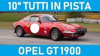 10° Tutti in pista 2018  Opel GT 1900 [upl. by Anny]