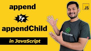 What is the difference between append and appendChild  The Complete JavaScript Course  Ep58 [upl. by Ayanahs921]