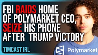 FBI RAIDS Home Of PolyMarket CEO SEIZE His Phone After Betting Market Predicted Trump Victory [upl. by Annuahs]