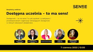 Webinar Dostępna uczelnia  to ma SENS [upl. by Jori]