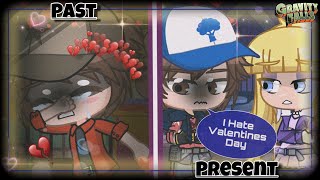 Dipper Hates Valentine’s Day  Gacha  Gravity Falls  Dipper X Pacifica [upl. by Irma]