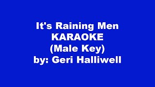 Its Raining Men Karaoke Male Key [upl. by Glick]