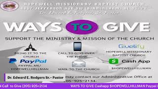 Hopewell Missionary Baptist Church Live Stream Service [upl. by Ana]