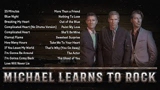 MLTR Love Songs 🎵 Michael Learns To Rock Greatest Hits Full Album 🎵 Best Of Michael Learns To Rock [upl. by Osicnarf]