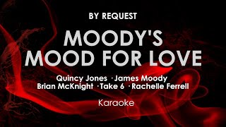 Moodys Mood For Love  Quincy Jones Feat Brian McKnight Rachelle Ferrell Take 6 amp James Moody [upl. by Tippets]