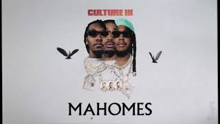 Migos  Mahomes Official Audio [upl. by Acinomahs406]