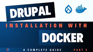 Drupal Installation with Docker 3  Docker Basics [upl. by Kannan776]