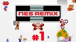 NES REMIX  Vive Les Gros Pixels  Donkey Kong  Partie 1 [upl. by Aerehs]