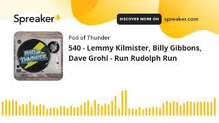 540  Lemmy Kilmister Billy Gibbons Dave Grohl  Run Rudolph Run [upl. by Baler]