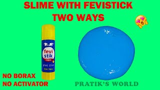 How to Make Slime with Fevistick Glue without Activator DIY Fevistick Glue Slime1 Ingredient Slime [upl. by Harac]