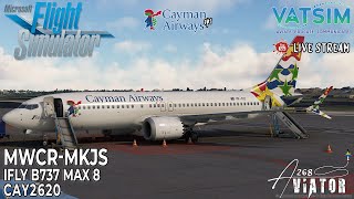 CAY2620 ✈️MWCRMKJS✈️ iFly 737 MAX 8  MSFS 2020 [upl. by Kendrah]