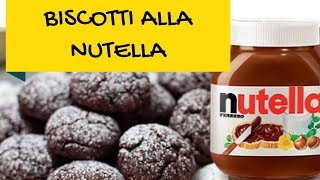 Biscotti veloci alla Nutella [upl. by Jaquelyn]