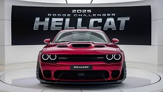 2025 Dodge Challenger Hellcat Unveiled Ultimate Muscle Car Review [upl. by Aihsetan]