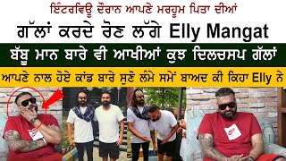 Punjabi Singer Elly Mangat Latest Interview  Babbu Maan  Real Life Controversy  Family Story [upl. by Hera745]