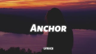 Novo Amor  Anchor lyrics [upl. by Esetal]