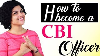 How to become a CBI Officer  Job Profile  Salary  Career Growth  Eligibility [upl. by Yeleak]