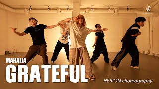 Grateful  Mahalia  Herion Choreography  Urban Play Dance Academy [upl. by Lynette]