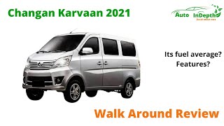 Changan Karvaan 2021  Walkaround review  Specs and features [upl. by Queston]