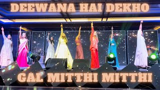 Deewana hai Dekho  Gal Mitthi Mitthi shownchoreography bollywood sangeetperformance [upl. by Alebasi]