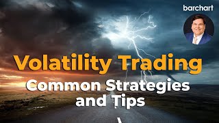 Volatility Trading  Common Strategies and Tips [upl. by Jaehne932]