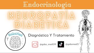 Neuropatía Diabética  Diagnóstico Y Tratamiento [upl. by Om]