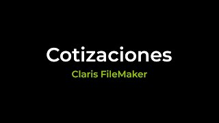 App para hacer cotizaciones  Claris FileMaker [upl. by Gula]