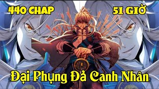 51h Đại Phụng Đả Canh Nhân Chap 1  440  Review Truyện Tranh [upl. by Bohner]