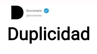 Duplicidad Significado En Español [upl. by Lasyrc]