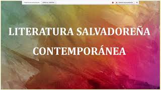 Literatura salvadoreña contemporánea [upl. by Kipper865]