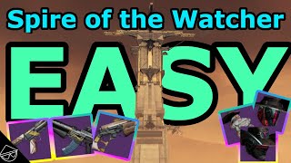 Spire of The Watcher Made EASY 2024 Guide Solo Flawless [upl. by Eytteb506]