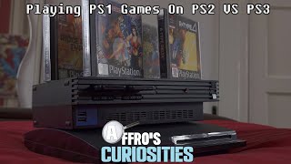 Playing PS1 Games On PS2 VS PS3  Affros Curiosities [upl. by Irot]