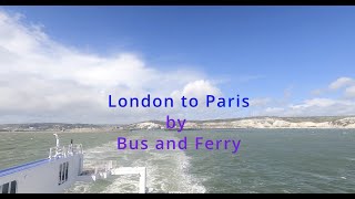 London to Paris Bus and Ferry Trip [upl. by Assile376]