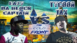 KLBL  Rap Battle  Eazy Da Block Captain vs Tycoon Tax [upl. by Ymled]