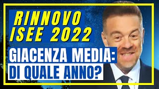 RINNOVO ISEE 2022 PER REDDITO DI CITTADINANZA 👉 GIACENZA MEDIA DI QUALE ANNO FACCIAMO CHIAREZZA [upl. by Ormond]