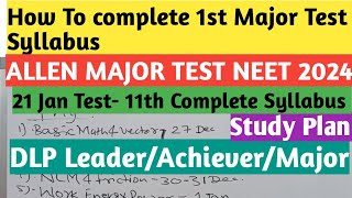 Allen major test series for neet 2024  How to complete test syllabus neet2024 allen [upl. by Aicxela]