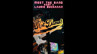 MEET THE BAND  Part 1  Laurie Buchanan talks influences and more [upl. by Jaffe410]