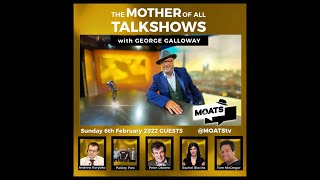 MOATS Ep 138 with George Galloway [upl. by Harret]