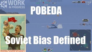 T10 RU BB Pobeda WiP  Soviet Bias Defined [upl. by Ellehcor]