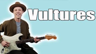 John Mayer Vultures Guitar Lesson  Tutorial [upl. by Mosira]