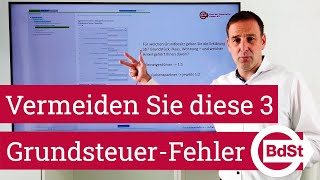 Fallstricke bei der GrundsteuerErklärung Vermeiden Sie diese 3 Fehler in Elster [upl. by Halac]