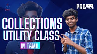 66 Collections Utility Class in Java in Tamil [upl. by Siuluj]