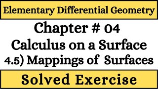 Elementary Differential Geometry by Barrett  45 Mappings of Surfaces Solved Exercise [upl. by Mandy366]