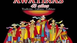 AWATIÑAS 2017  TOUR EUROPA [upl. by Gillie]