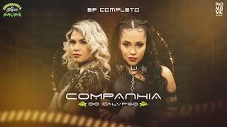 COMPANHIA DO CALYPSO  EP 2023  COMPLETO [upl. by Dougall]