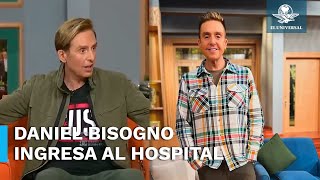 Daniel Bisogno vuelve a ingresar al hospital esta es la razón [upl. by Rahsab]