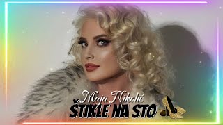 Maja Nikolić  Štikle na sto  Official Audio [upl. by Wadell951]