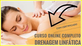 Curso Online Drenagem Linfática com Pós Operatório e Massagem Drenante  COM CERTIFICADO [upl. by Giana]