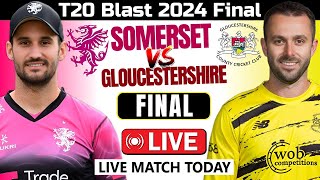 Somerset Vs Gloucestershire Live  T20 Blast Live  Vitality T20 Blast Live  English T20 Blast [upl. by Adaval933]