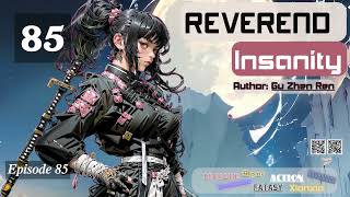 Reverend Insanity Episode 85 Audio Li Meis Wuxia Whispers [upl. by Dimitri21]